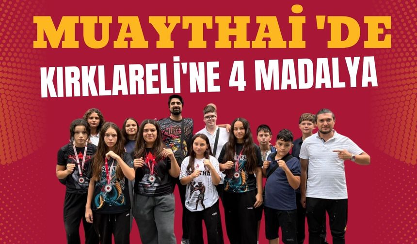 Muaythai'de Kırklareli'ne 4 Madalya