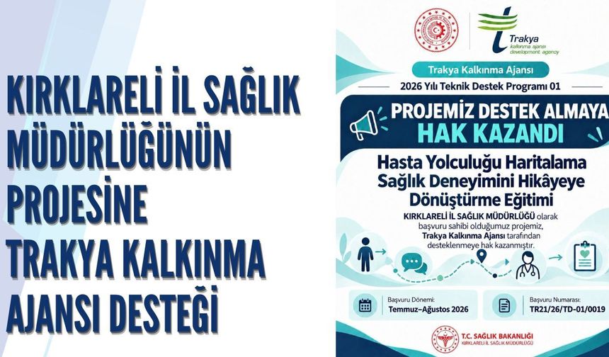 Kırklareli İl Sağlık Müdürlüğünün Projesine Trakya Kalkınma Ajansı Desteği