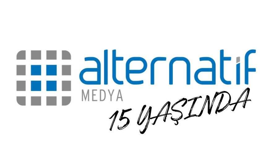 Alternatif Medya 15 Yaşında